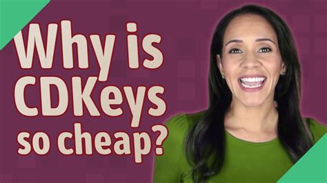 how are cdkeys so cheap